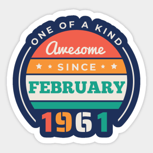 Retro Awesome Since February 1961 Birthday Vintage Bday 1961 Sticker